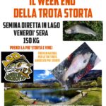 WEEK END DELLA TROTA STORTA