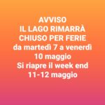 AVVISO DI CHIUSURA PER FERIE LAGO DI CHIURO